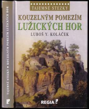Kouzelným pomezím Lužických hor