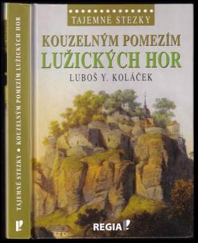 Kouzelným pomezím Lužických hor