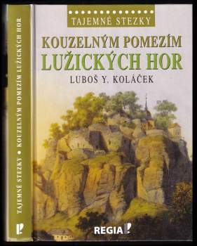 Kouzelným pomezím Lužických hor