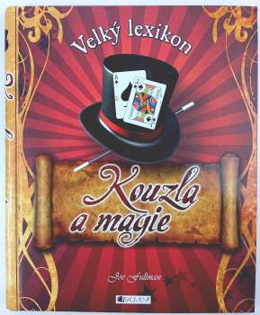Joe Fullman: Kouzla a magie