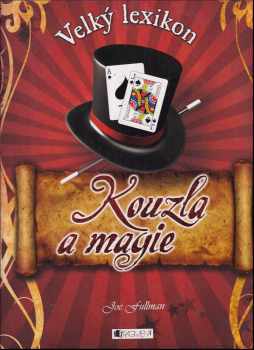Joe Fullman: Kouzla a magie
