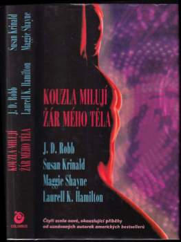 Kouzla milují žár mého těla