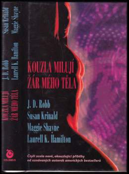 Kouzla milují žár mého těla