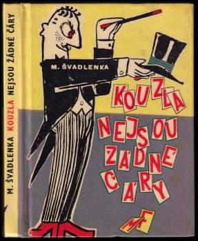 Kouzla nejsou žádné čáry