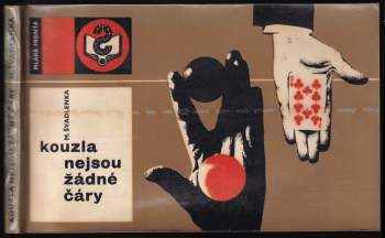 Miroslav Švadlenka: Kouzla nejsou žádné čáry