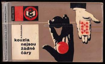 Kouzla nejsou žádné čáry