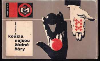 Kouzla nejsou žádné čáry