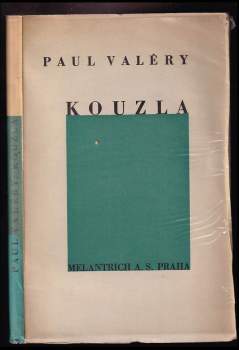 Paul Valéry: Kouzla