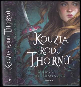 Margaret Rogerson: Kouzla rodu Thornů