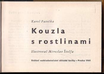 Karel Patočka: Kouzla s rostlinami