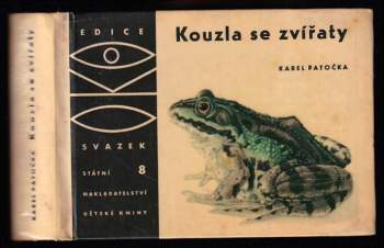 Karel Patočka: Kouzla se zvířaty