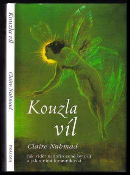 Claire Nahmad: Kouzla víl
