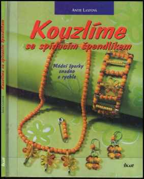 Antje Last: Kouzlíme se spínacím špendlíkem