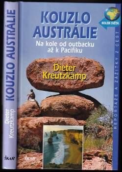 Dieter Kreutzkamp: Kouzlo Austrálie
