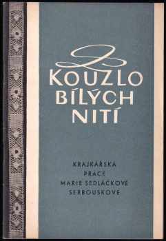 Kouzlo bílých nití