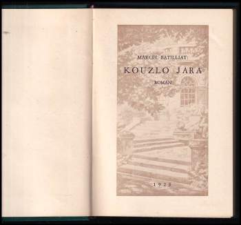 Marcel Batilliat: Kouzlo jara