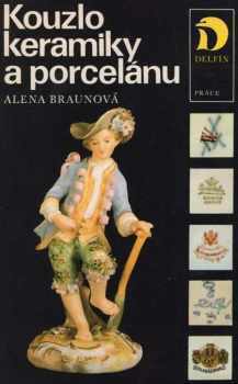 Kouzlo keramiky a porcelánu