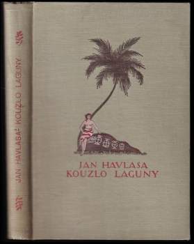 Jan Havlasa: Kouzlo laguny