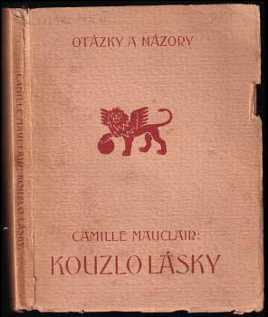 Camille Mauclair: Kouzlo lásky