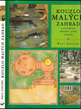Paul Collins: Kouzlo malých zahrad