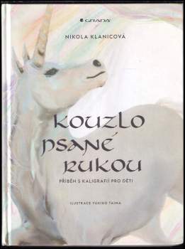 Nikola Klanicová: Kouzlo psané rukou