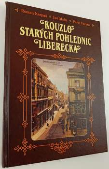 Kouzlo starých pohlednic Liberecka