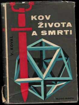 Kov života a smrti