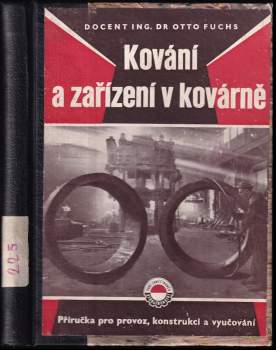 Kování a zařízení v kovárně