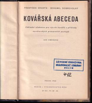 Bohumil Dobrovolný: Kovářská abeceda