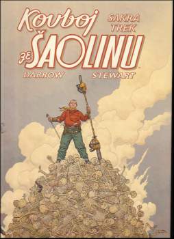 Geof Darrow: Kovboj ze Šaolinu