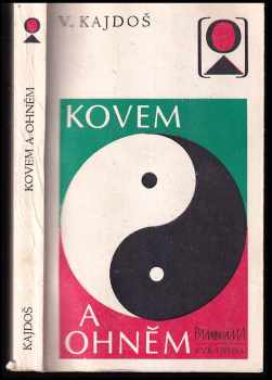 Kovem a ohněm