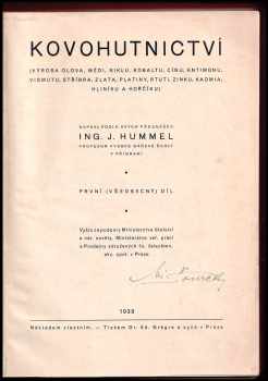 Josef Hummel: Kovohutnictví