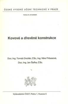 Kovové a dřevěné konstrukce