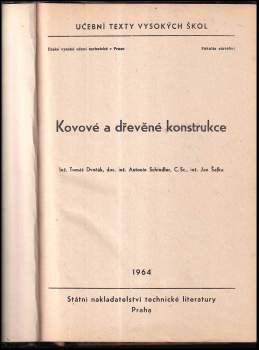 Tomáš Dvořák: Kovové a dřevěné konstrukce
