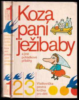 Koza paní ježibaby a jiné pohádkové příběhy