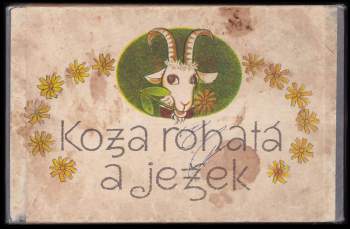 Koza rohatá a ježek