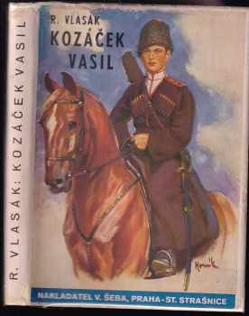 Rudolf Vlasák: Kozáček Vasil, mstitel