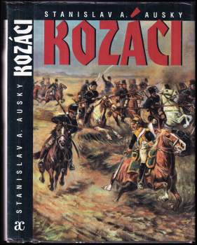 Stanislav A Auský: Kozáci