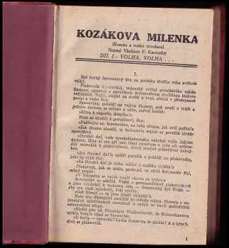 Josef Kočí: Kozákova milenka - Román z ruské revoluce - Díl I, Volha, Volha. + Díl II. Sibiřský vyhnanec + Díl III, Kletba emigrantova +