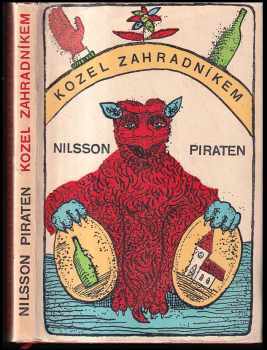 Kozel zahradníkem - Fritiof Nilsson Piraten (1963, Státní nakladatelství krásné literatury a umění) - ID: 264270