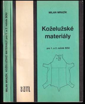 Koželužské materiály pro 1. a 2. ročník SOU