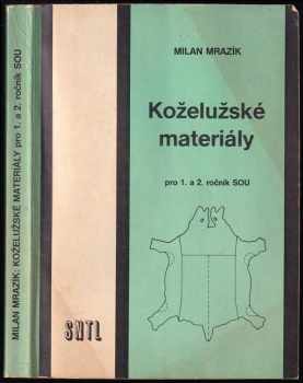 Koželužské materiály pro 1. a 2. ročník SOU