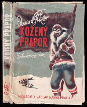 Eduard Fiker: Kožený prapor