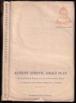 Kožený střevíc ; Dračí plán : dvě povídky kung-an ze středověké Číny