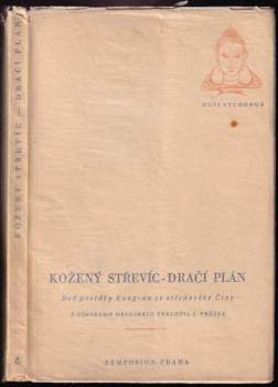 Kožený střevíc ; Dračí plán : dvě povídky kung-an ze středověké Číny
