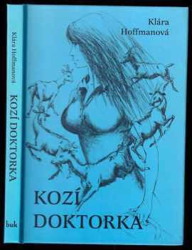 Klára Hoffmanová: Kozí doktorka