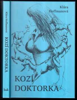 Klára Hoffmanová: Kozí doktorka