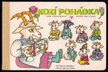 Věra Provazníková: Kozí pohádka