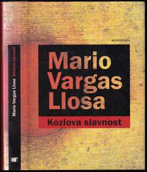 Mario Vargas Llosa: Kozlova slavnost