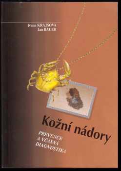 Jan Bauer: Kožní nádory